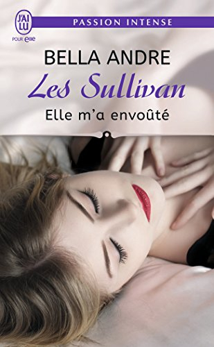 Les Sullivan. Vol. 6. Elle m'a envoûté