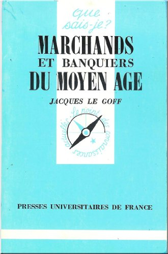 marchands et banquiers du moyen age. 8ème édition