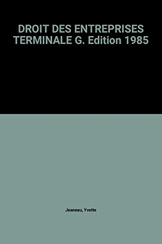 droit des entreprises terminale g. edition 1985