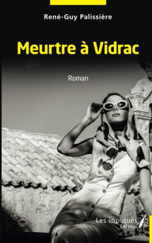 Meurtre à Vidrac