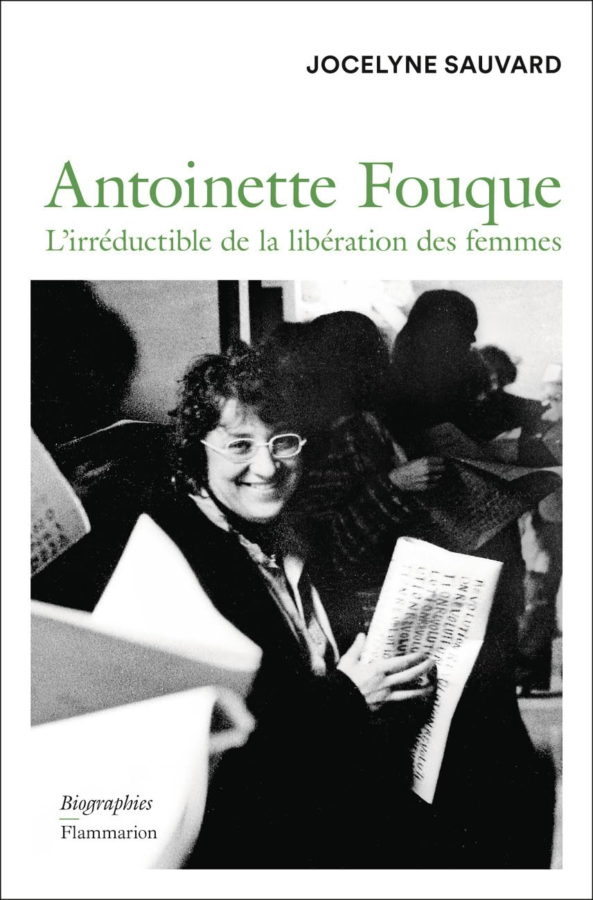 Antoinette Fouque : l'irréductible de la libération des femmes