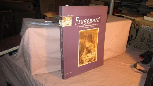 Fragonard et le dessin français au XVIIIe siècle : dans les collections du Petit Palais