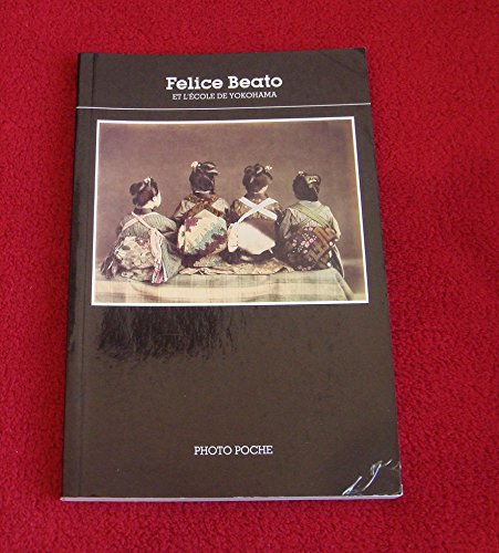 Felice Beato et l'école de Yokohama