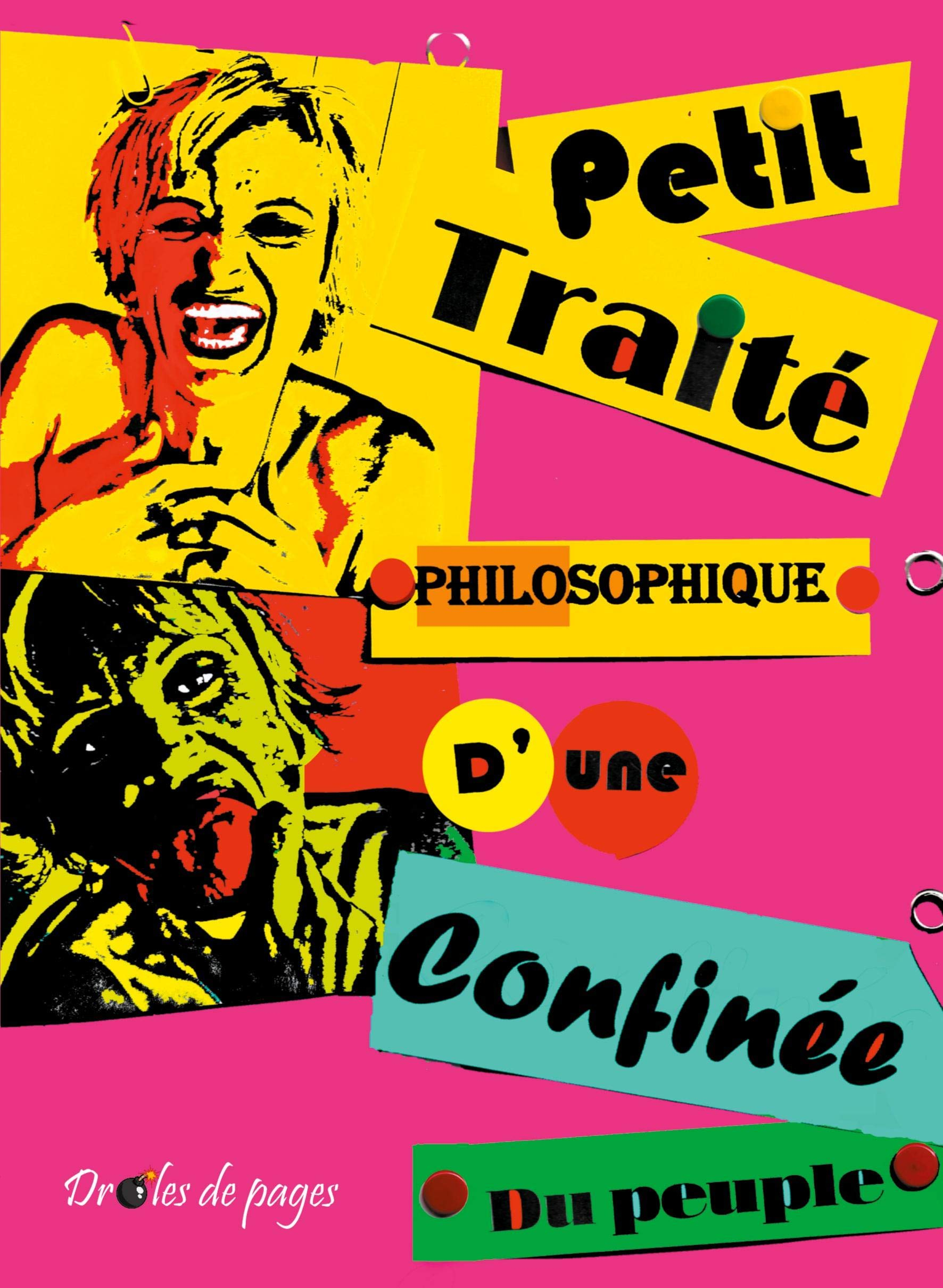 Petit traité philosophique d'une confinée du peuple
