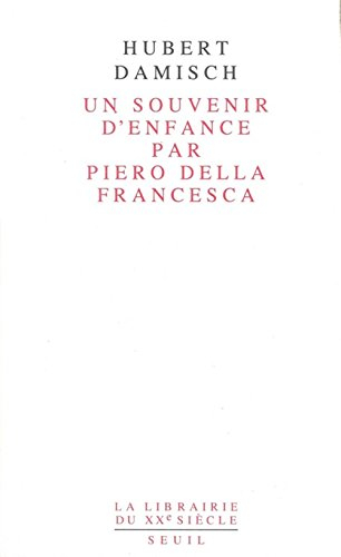 Un souvenir d'enfance par Piero della Francesca