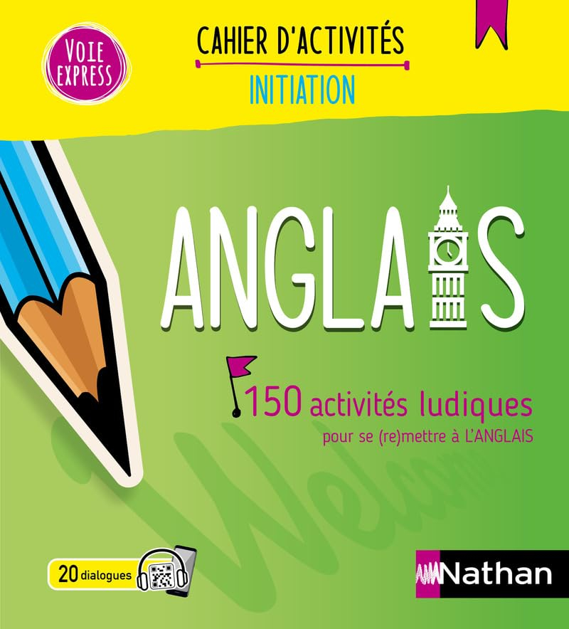 Anglais : 150 activités ludiques pour se (re)mettre à l'anglais