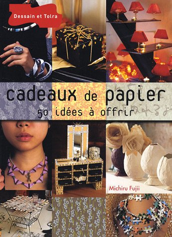 Cadeaux de papier : 50 idées à offrir