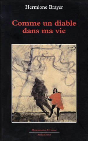 Comme un diable dans ma vie