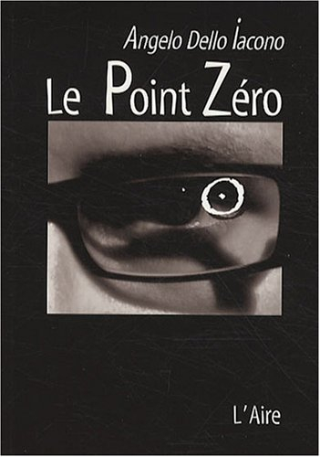 Le point zéro : carnet d'un danseur en quête du 7e sens