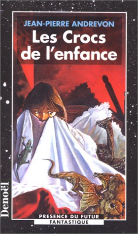 Les crocs de l'enfance