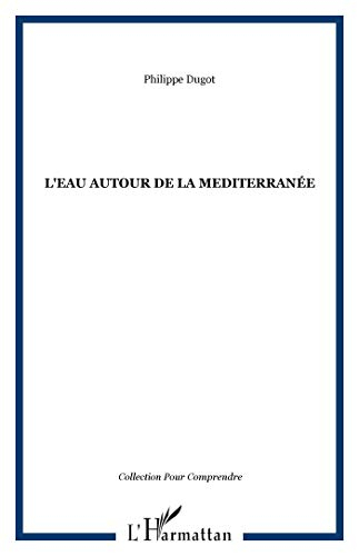 L'eau autour de la Méditerranée