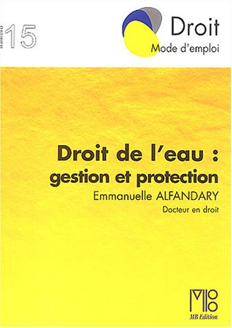 Droit de l'eau : gestion et protection