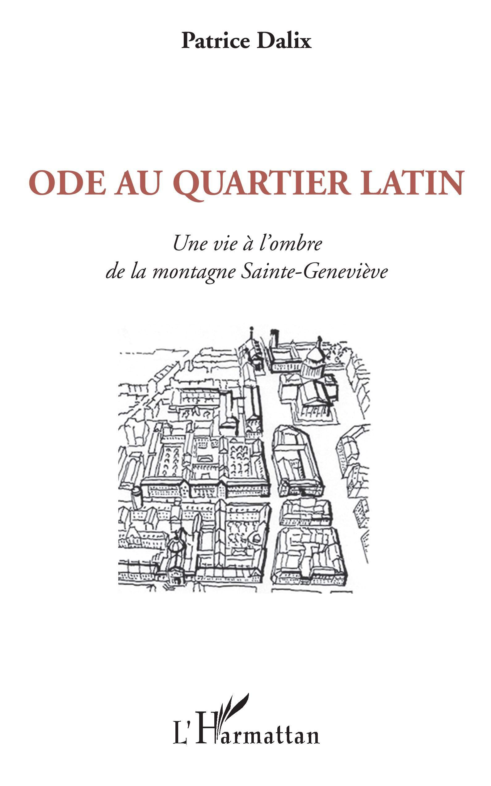 Ode au Quartier latin : une vie à l'ombre de la montagne Sainte-Geneviève