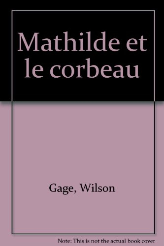 mathilde et le corbeau