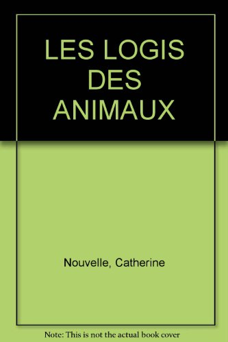 Les Logis des animaux