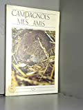 Campagnols, mes amis : Rats, souris et autres muridés (Arche 2000)