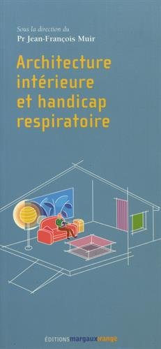 Architecture intérieure et handicap respiratoire