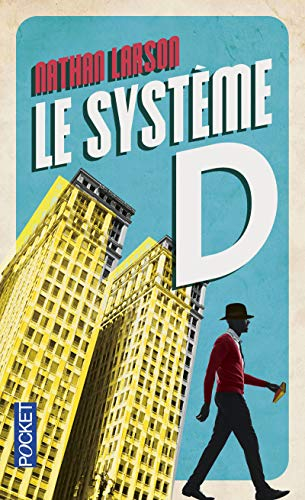 Le système D
