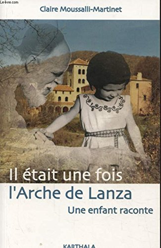 Il était une fois l'Arche de Lanza