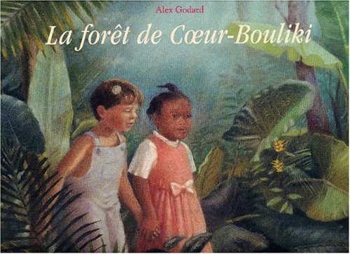 La forêt de Coeur-Bouliki