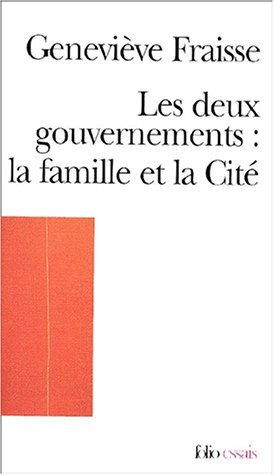 Les deux gouvernements : la famille et la cité