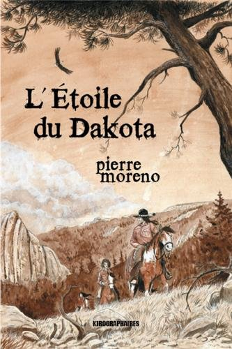L'étoile du Dakota