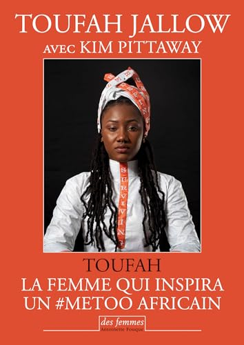 Toufah : la femme qui inspira un #MeToo africain