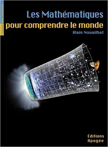 Les mathématiques pour comprendre le monde