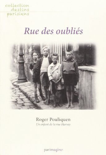 Rue des oubliés