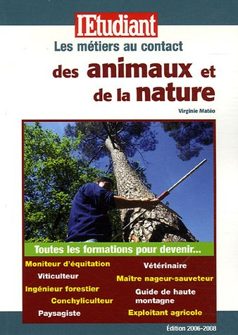 Les métiers au contact des animaux et de la nature