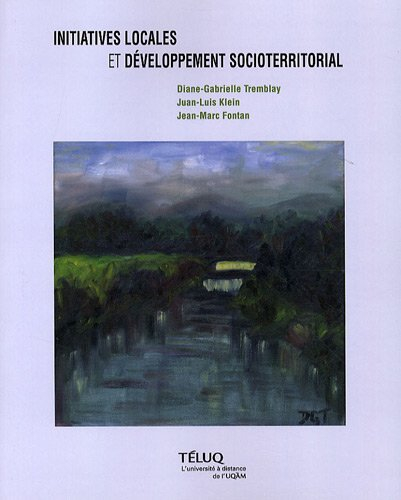 Initiatives locales et développement socioterritorial
