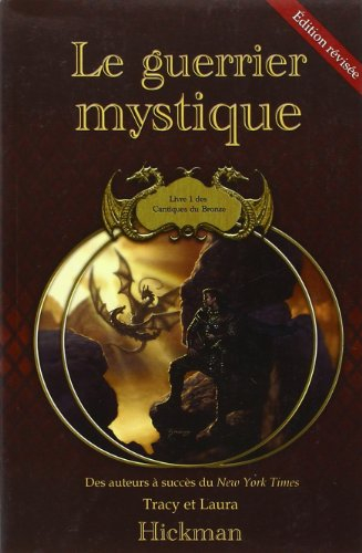 Le guerrier mystique