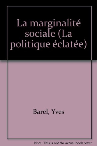 La Marginalité sociale