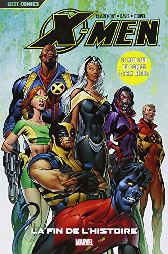 X-Men. Vol. 3. La fin de l'histoire
