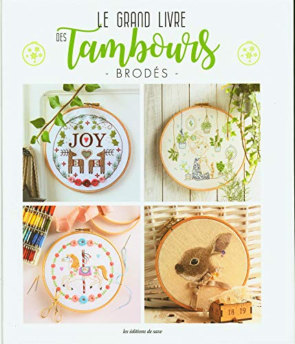 Le grand livre des tambours brodés