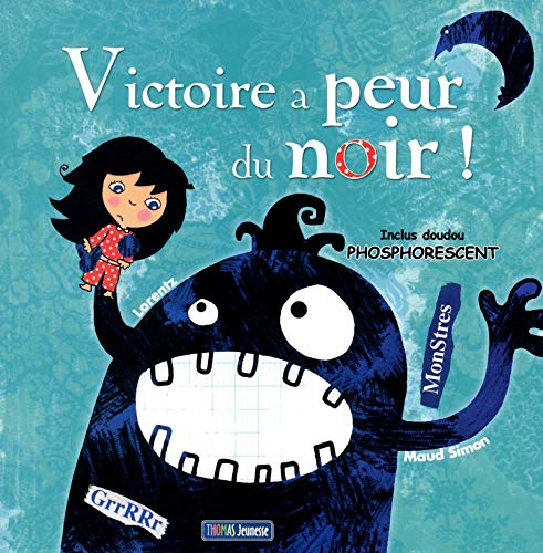 Victoire a peur du noir !