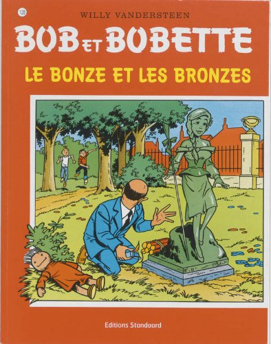 le bonze et les bronzes