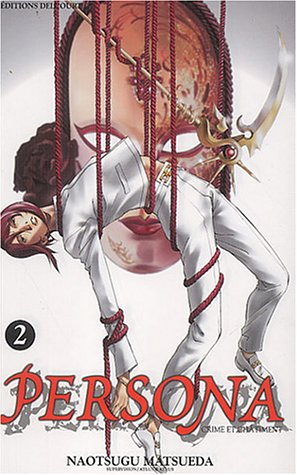 Persona : crime et châtiment. Vol. 2