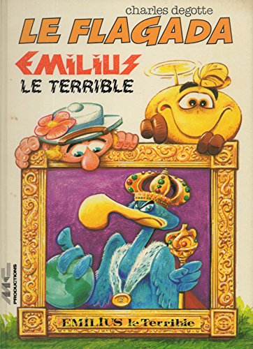 le flagada emilius le terrible