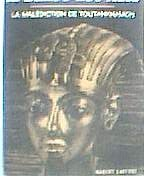 la vallée des rois, la malédiction de toutankhamon.
