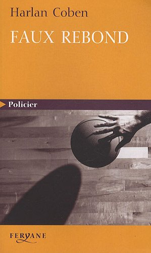Faux rebond