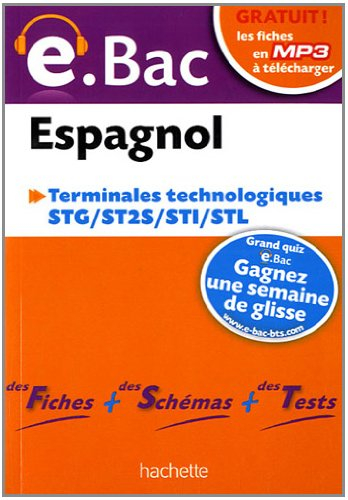 Espagnol terminales technologiques : STG, ST2S, ST1, STL