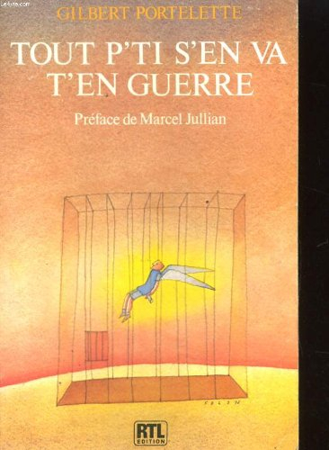 Tout p'ti s'en va t'en guerre