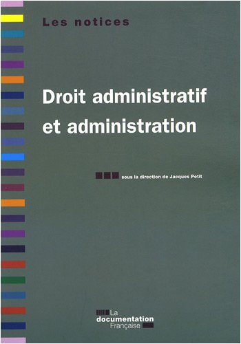 Droit administratif et administration