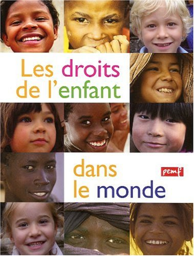 Les droits de l'enfant dans le monde