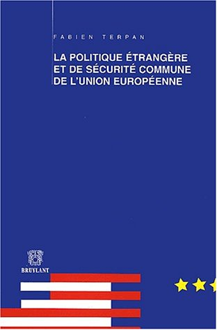 La politique étrangère et de sécurité commune de l'Union européenne