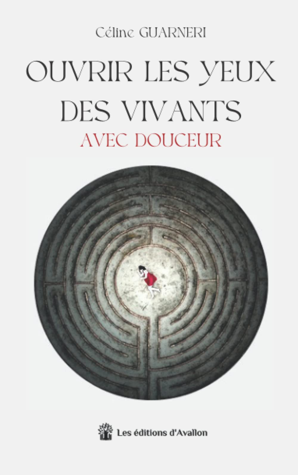 Ouvrir les yeux des vivants avec douceur