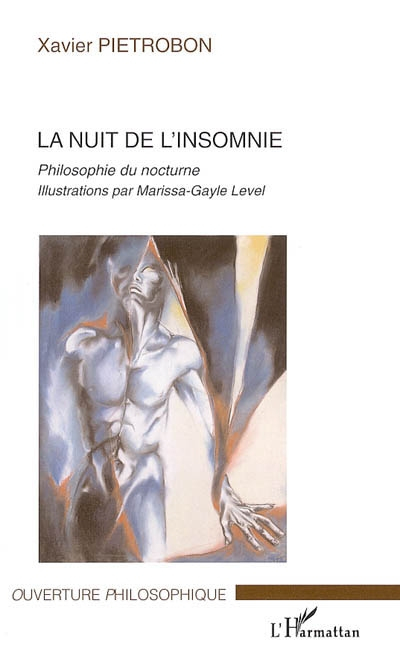 La nuit de l'insomnie : philosophie du nocturne