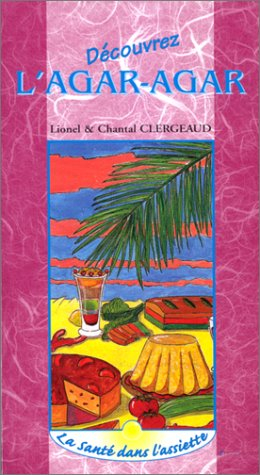 Découvrez l'agar-agar