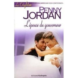 Les Crighton. Vol. 6. L'épouse du gouverneur